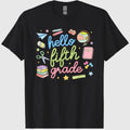 Back to School First Day Hello Fifth 5th Grade Teacher Girl T-Shirt